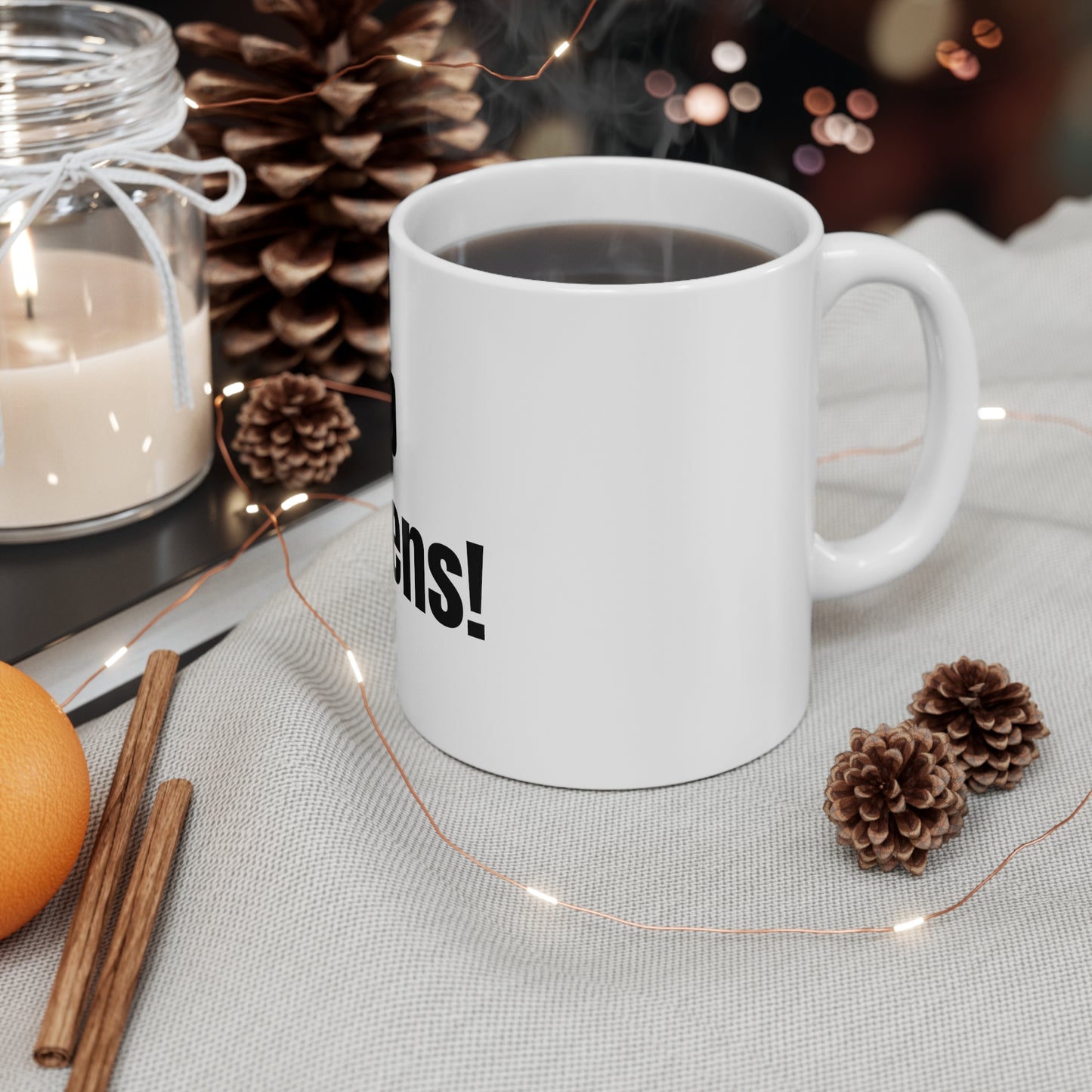Sip Happens Coffee Cup for Daily Positivity and Fun