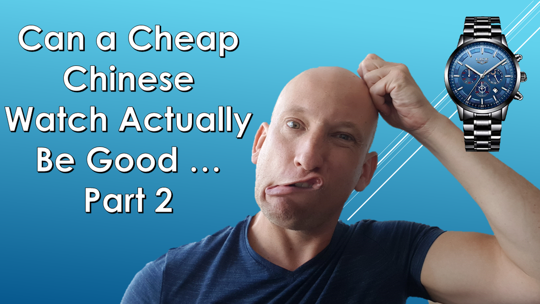 Lige Watch Review Part 2 - Can a cheap watch actually be good?