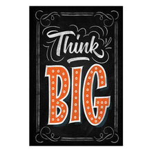 Load image into Gallery viewer, Motivational Posters and Inspirational Posters Think Big