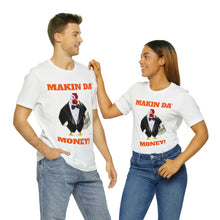Load image into Gallery viewer, Chicken Power: &#39;Makin Da Money&#39; Shirt – Your New Lucky Charm!